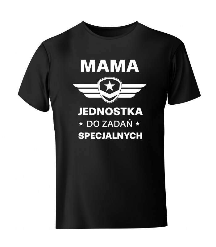 Koszulka Mama jednostka do zadań specjalnych