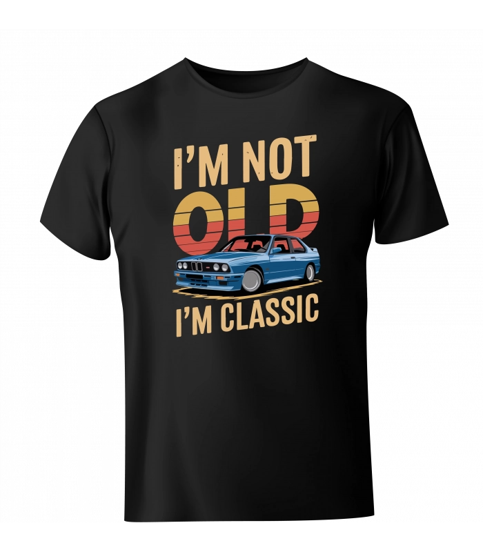 Koszulka klasyczne BMW I'm not old I'm Classic